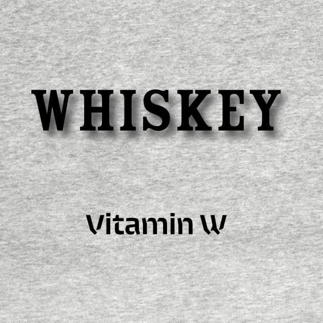 Whiskey: Vitamin W by Old Whiskey Eye